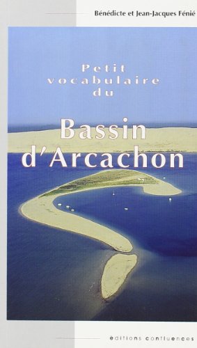 Petit vocabulaire du Bassin d'Arcachon