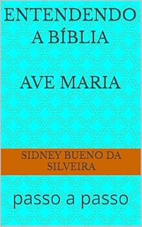 Livro Entendendo a Bíblia: passo a passo