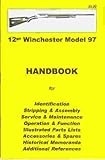 12ga  Winchester Model 97 Handbook