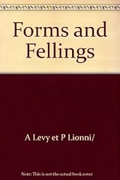 Forms and feelings
