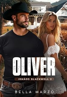Livro OLIVER: Irmãos Blackwell 2