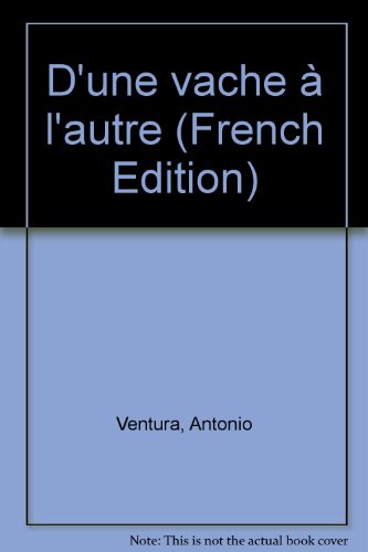 D'une vache à l'autre