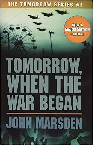 Tomorrow When The War Began Tomorrow 1 Marsden John 9780439829106 Books Amazon Ca