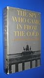 The Spy Who Came in From the Cold