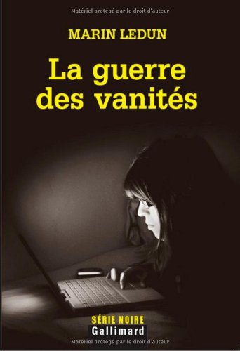 La  guerre des vanités