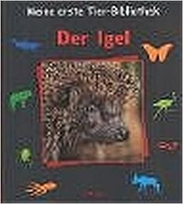 Meine Erste Tier Bibliothek Der Igel Amazon De Gandolfi Angelo Tracqui Valerie Brauner Anne Bucher