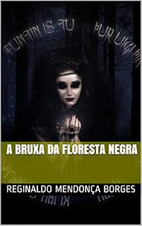 Livro A bruxa da Floresta Negra