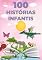 Livro 100 Histórias Infantis