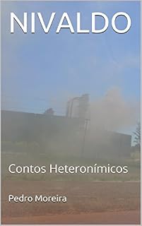 Livro NIVALDO: Contos Heteronímicos