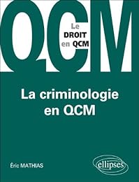 La  criminologie en QCM