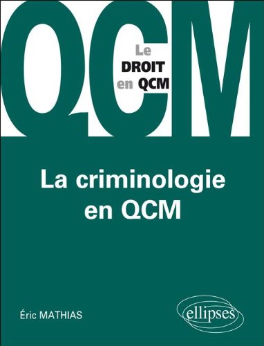 La  criminologie en QCM