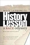 History Lesson: A Race Odyssey