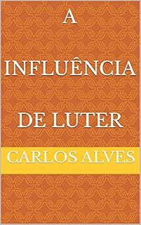 Livro A Influência de Luter