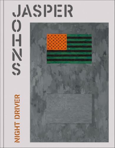 Jasper Johns: Catalogue Raisonné of Painting and Sculpture