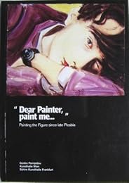 " Dear painter, paint me"