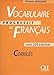 Vocabulaire Progressif Du Francais Key Corriges, Niveau Debutant: Avec 250 Exercises (French Edition by Claire Miquel