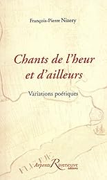 Chants de l'heur et d'ailleurs
