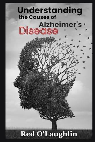 Understanding the Causes of Alzheimer's Disease