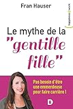 Le mythe de la 