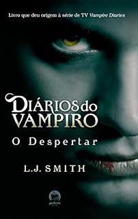 Livro O despertar - Diários do vampiro