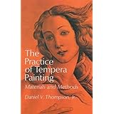 The Practice of Tempera Painting: Materials and Methods (Dover Art Instruction)