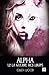 Alpha - La guerre des loups - Tome 1.2 (French Edition) by Gwen Wood