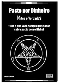Livro Pacto de prosperidade com Lúcifer – : Excuto trabalho de prosperidade sem a necessidade de um pacto. Detalhes da descrição.