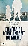 Itinéraire d'une enfant du milieu (Fleuve Noir Docs) (French Edition) by 