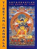 Tibetan Mandala: Art and Practice