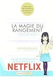 La magie du rangement Illustrée (1) (French Edition) by 