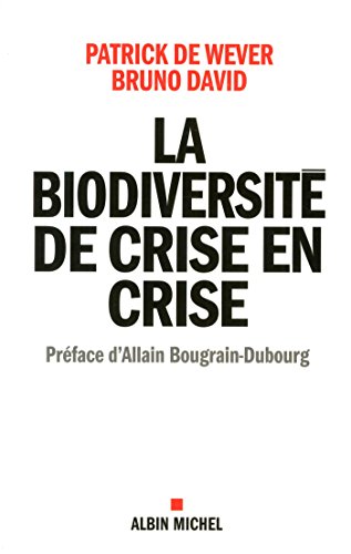 La  biodiversité de crise en crise