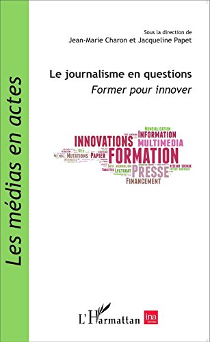 Le  journalisme en questions