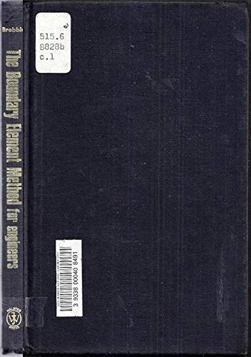 The Boundary Element Method for Engineers: Brebbia, C. A ...