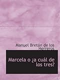 Image de Marcela o ¿a cuál de los tres? (Spanish Edition)