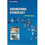 Engineering Hydrology: 4e