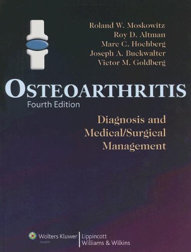 Osteoarthritis: Diagnosis And Medical/Surgical Management