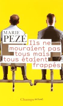 Ils Ne Mouraient Pas Tous Mais Tous Etaient Frappes Babelio