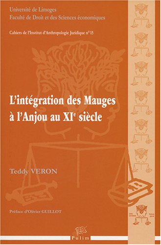 L' intégration des Mauges à l'Anjou au XIe siècle