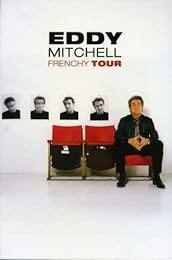 Mitchell, Eddy - Frenchy Tour