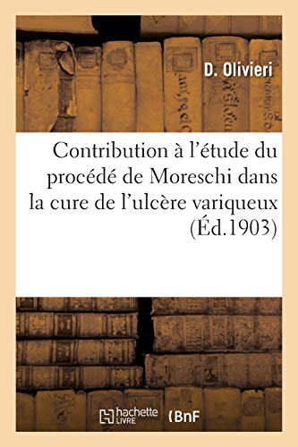 Contribution à l'étude du procédé de Moreschi dans