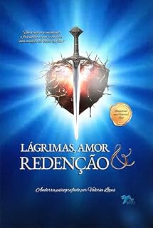Livro Lágrimas, Amor e Redenção (As Vidas de Andorra Livro 2)