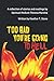 Too Bad You're Going to Hell: A collection of stories and readings by Spiritual Medium Theresa Marot by Heather T. Stone, Theresa Marotta