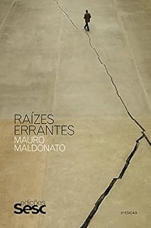 Livro Raízes Errantes (Coleção Mauro Maldonato)