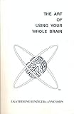 The Art of Using Your Whole Brain: Extroversion, Introversion & Adaption