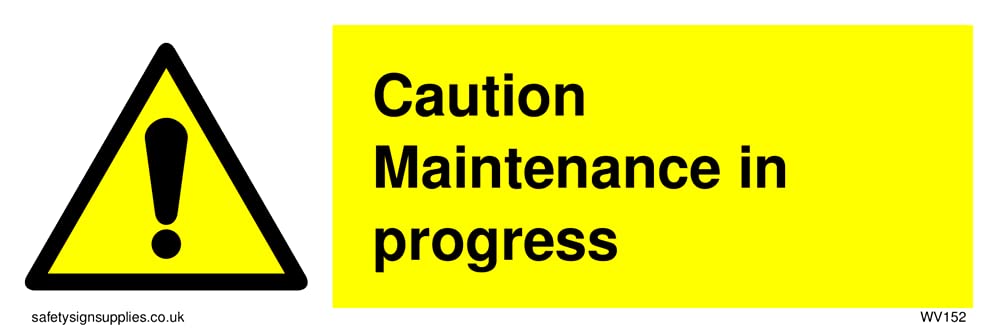 Pack of five - Caution Maintenance In Progress Sign - 150x50mm - L15