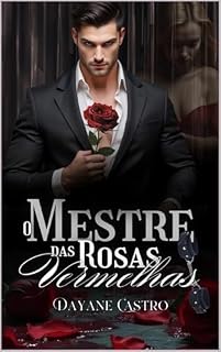 Livro O mestre das rosas vermelhas
