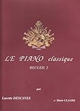 Le Piano classique Vol.2 (French Edition) by 