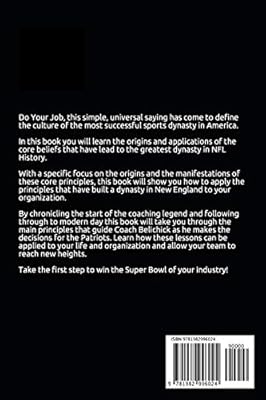 Do Your Job The Leadership Principles That Bill Belichick And The New England Patriots Have Used To Become The Best Dynasty In The Nfl Carter Jackson 9781982996024 Amazon Com Au Books