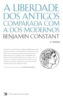 Livro A Liberdade dos Antigos Comparada com a dos Modernos