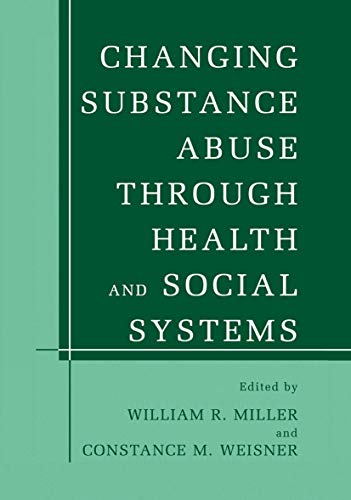 Changing Substance Abuse Through Health and Social Systems | amzdealz